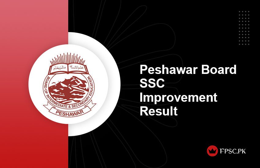 Peshawar Board SSC Improvement Result