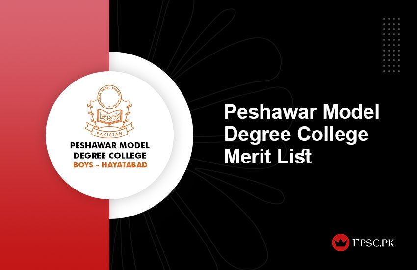 Peshawar Model Degree College Merit List