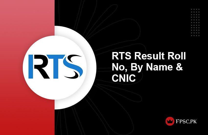 RTS Result Roll No, By Name & CNIC