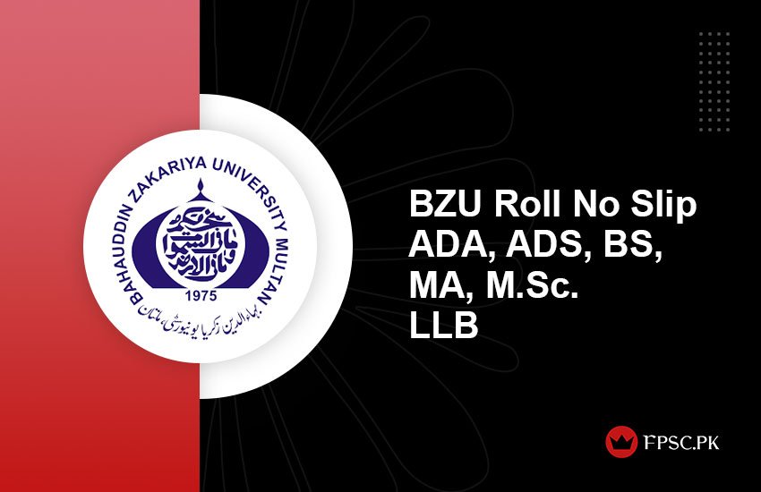 BZU Roll No Slip ADA, ADS, BS, MA, M.Sc.