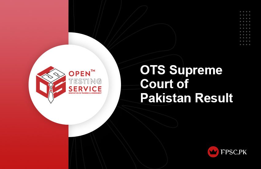 OTS Supreme Court of Pakistan Result